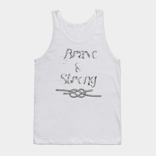 Brave & Strong Tank Top